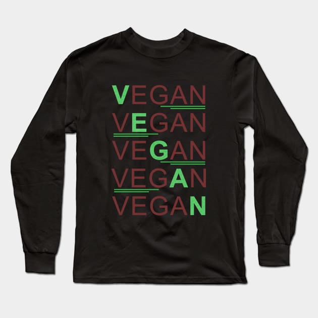 Veganism Long Sleeve T-Shirt by AnjPrint